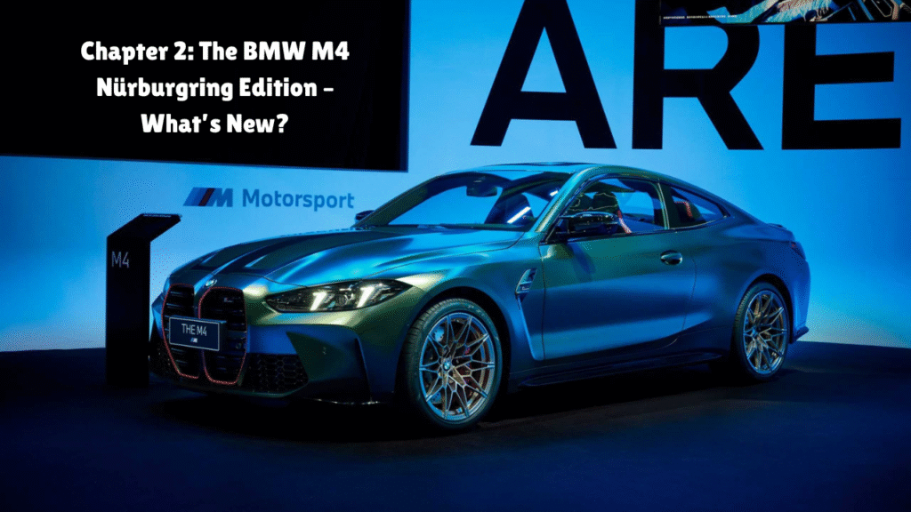 BMW M4 Nürburgring Edition Looks Stunning But It's Exclusive to China